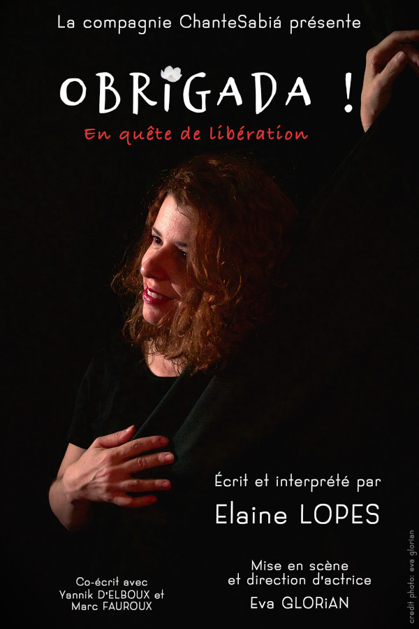 Obrigada ! En quête de libération